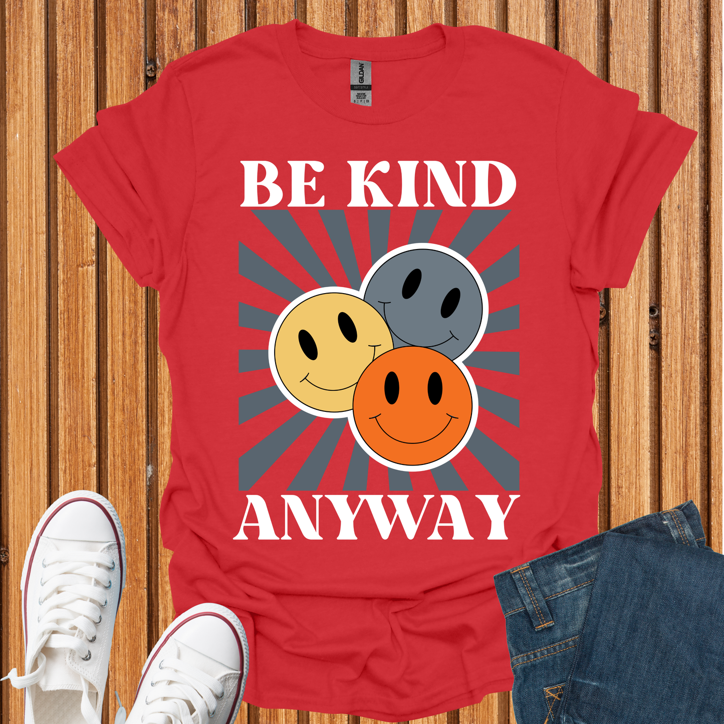 Be Kind Anyway T-Shirt
