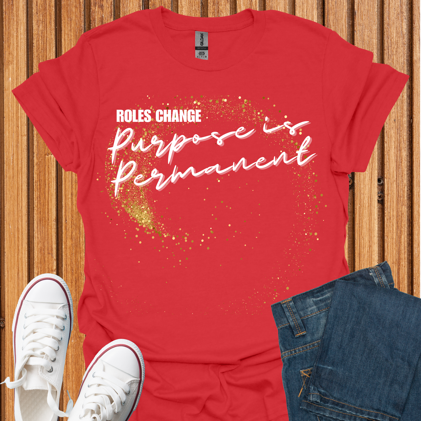 Purpose is Permanent T-Shirt