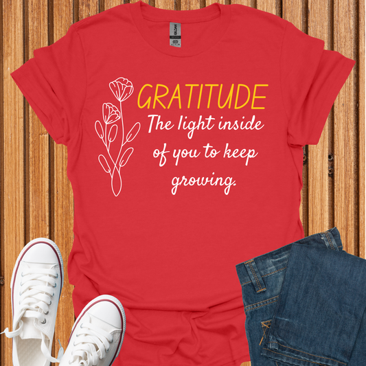 Gratitude - The Light Inside of You T-Shirt