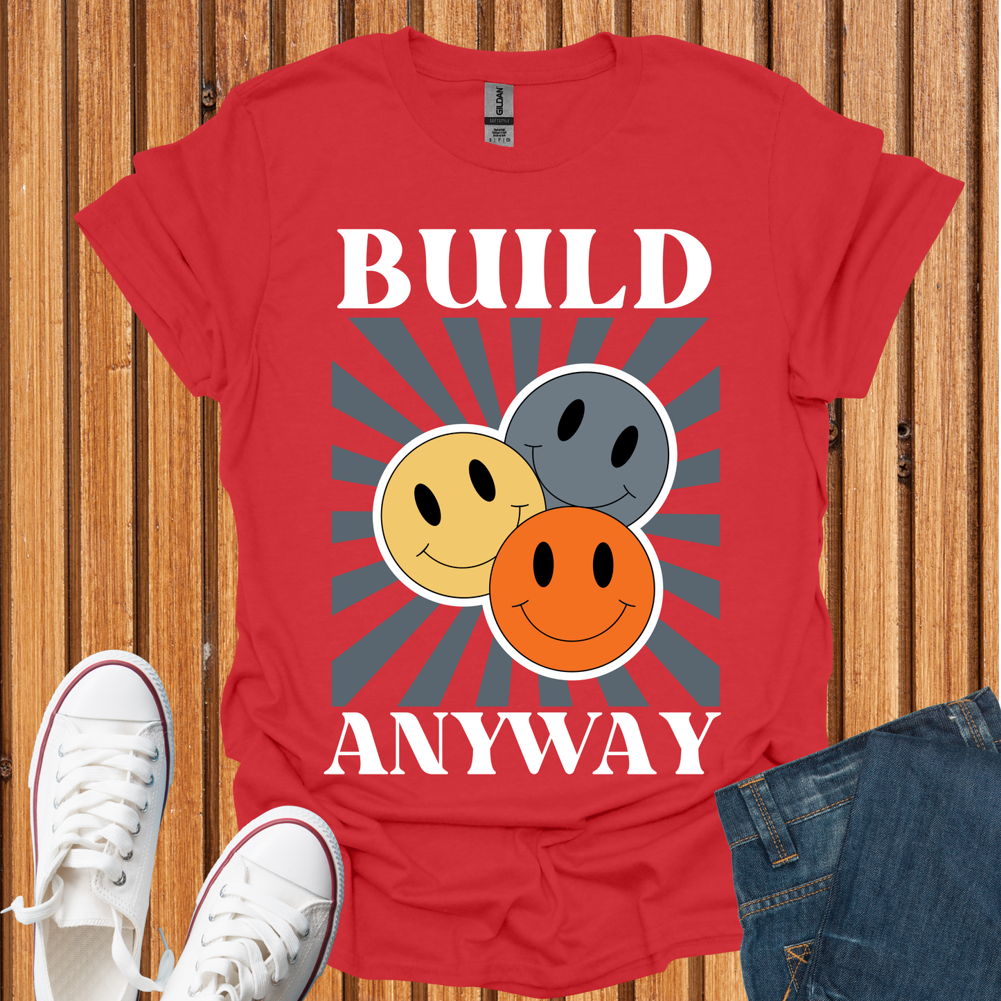 Build Anyway T-Shirt