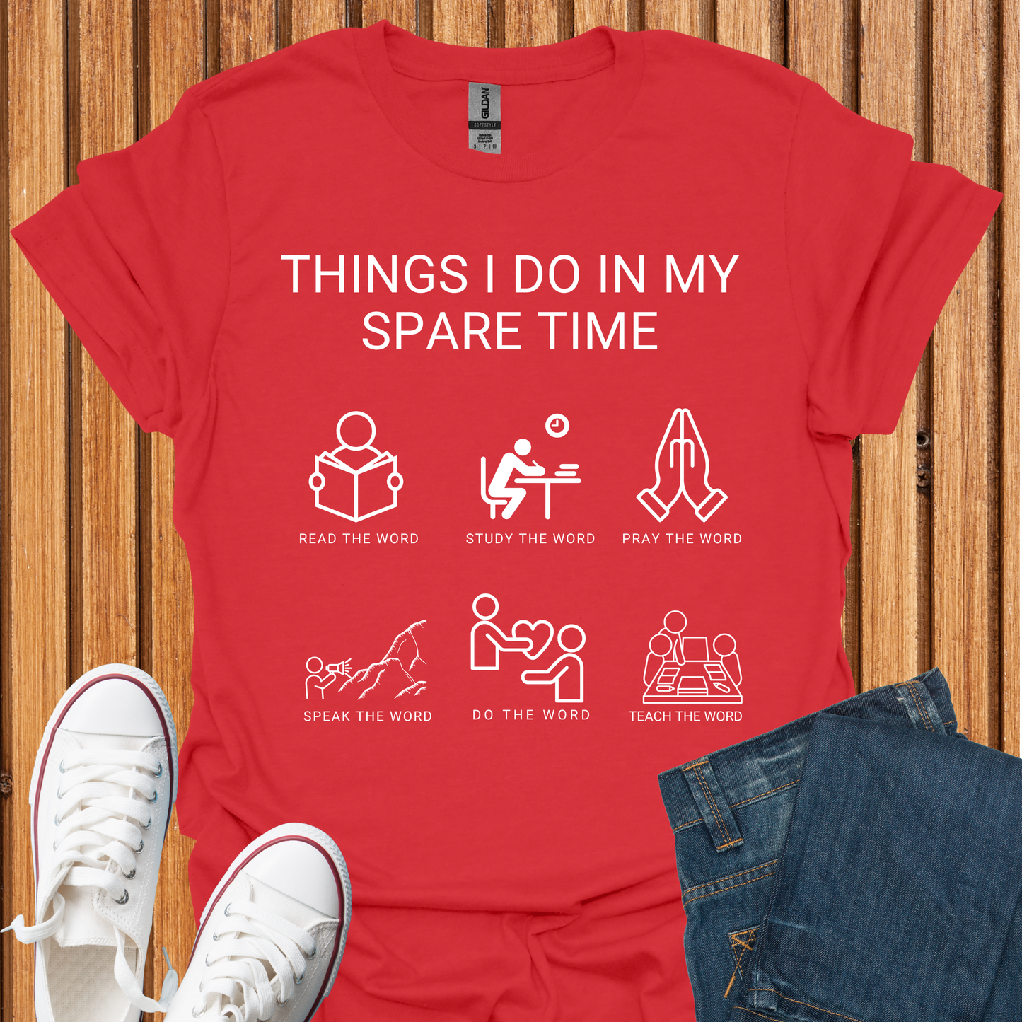 God's Word - Things I Do in My Spare Time T-Shirt