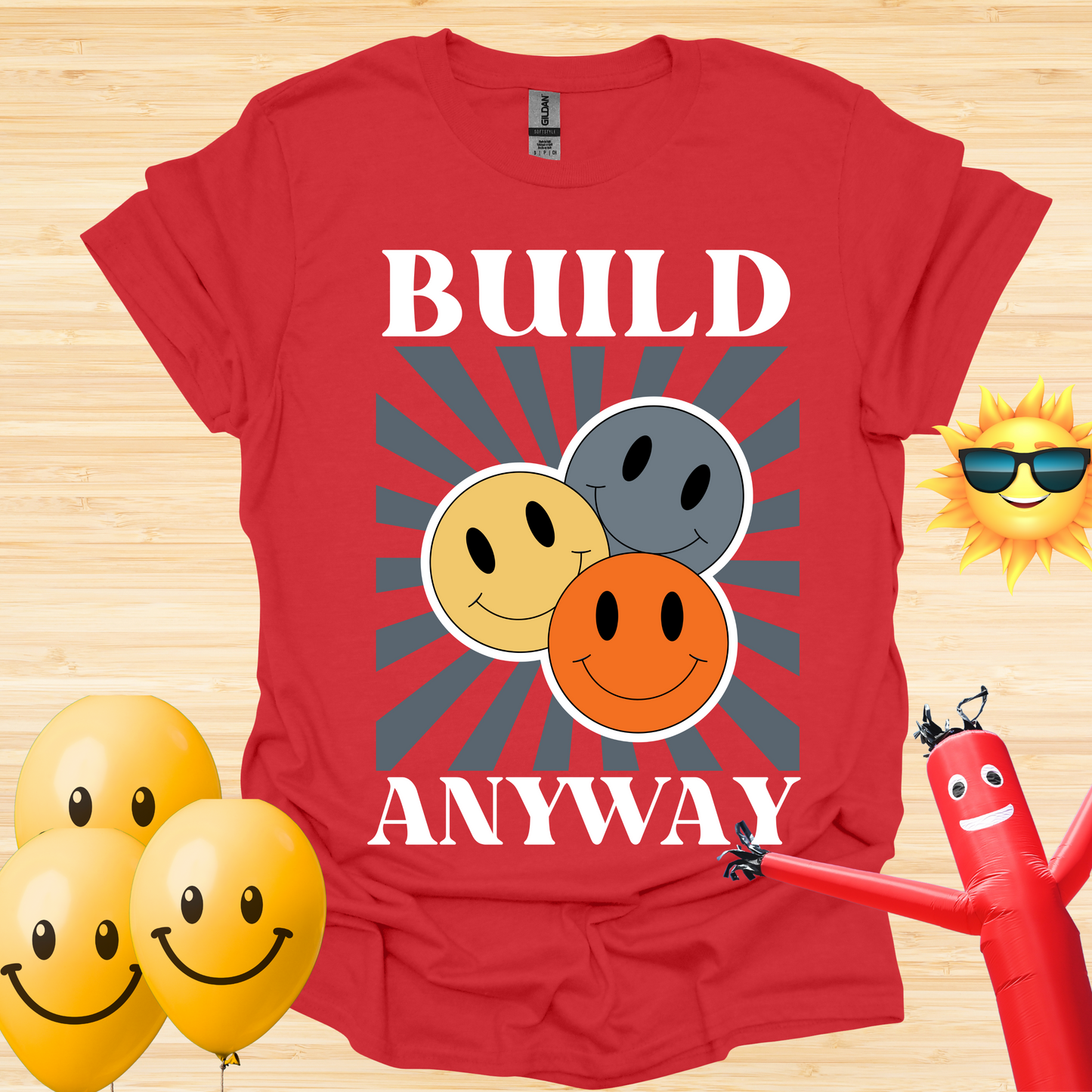 Build Anyway T-Shirt