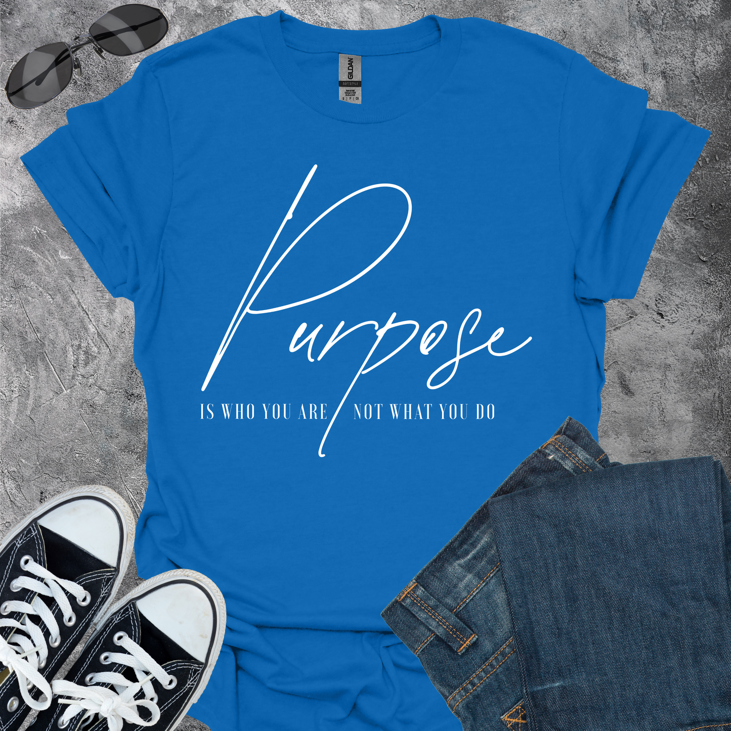 Purpose Is Who You Are - T-Shirt