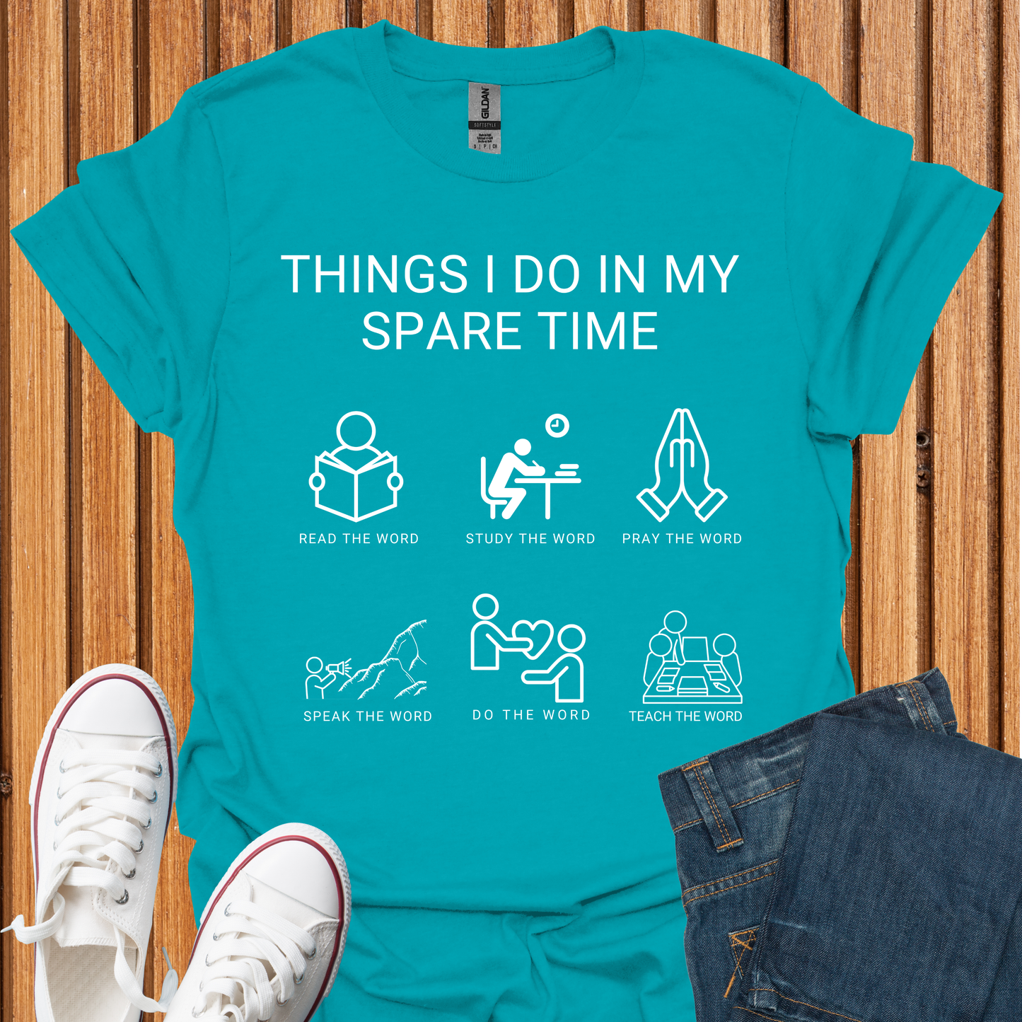 God's Word - Things I Do in My Spare Time T-Shirt