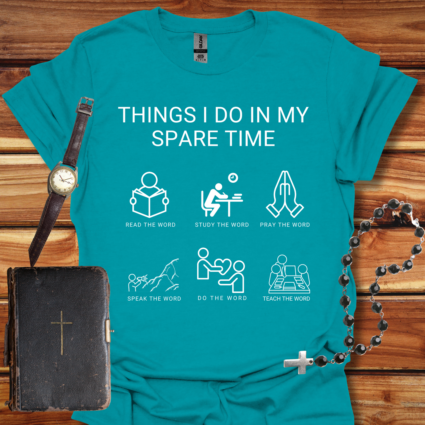God's Word - Things I Do in My Spare Time T-Shirt