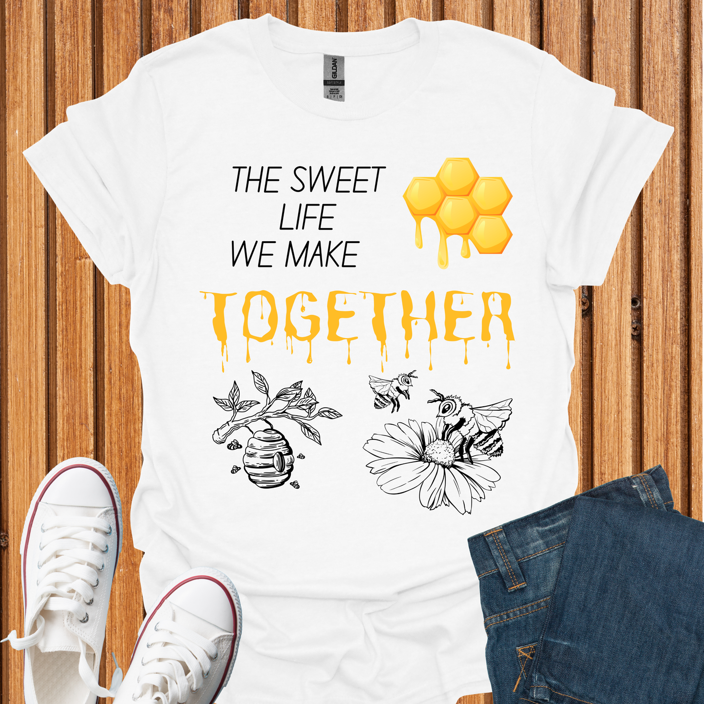 The Sweet Life We Make Together T-Shirt