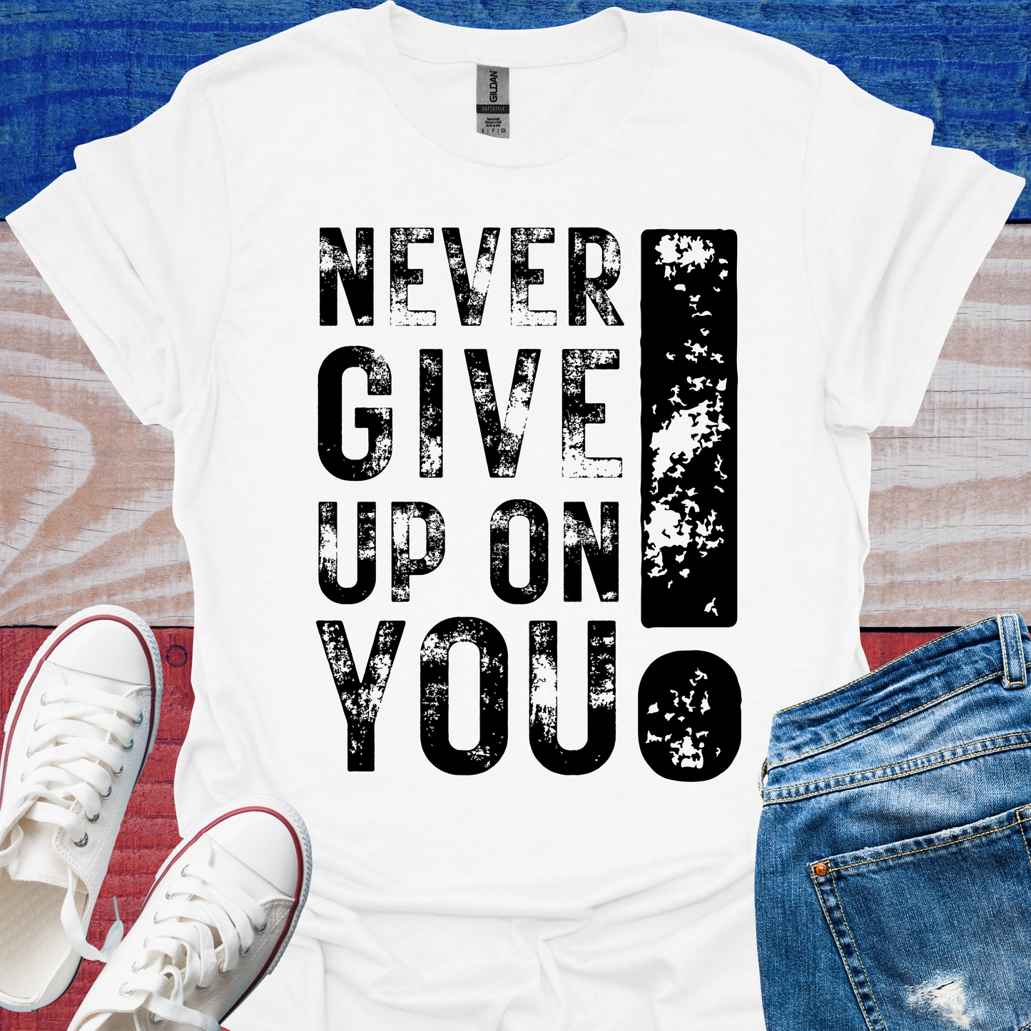 Never Give Up On You! - T-Shirt