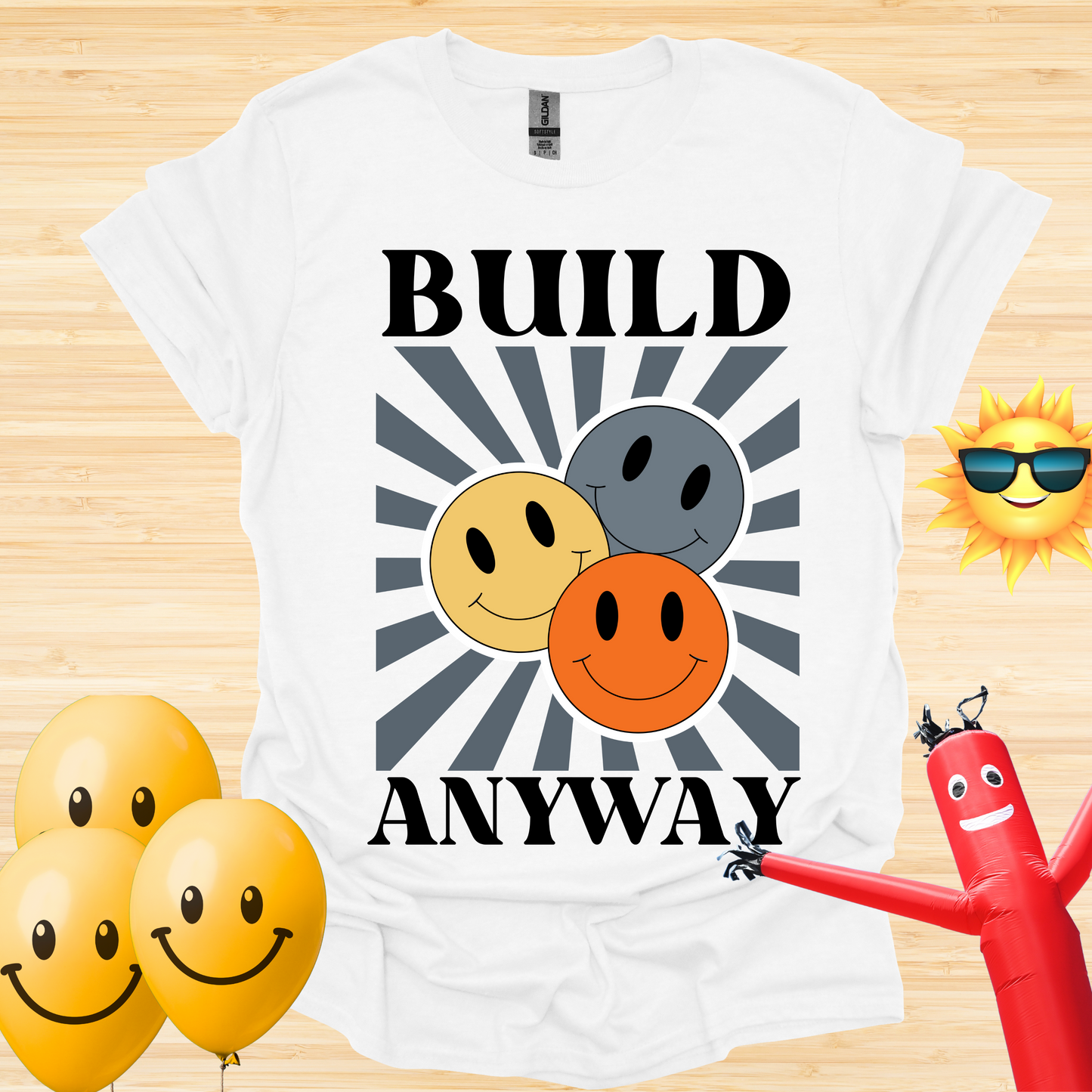 Build Anyway T-Shirt