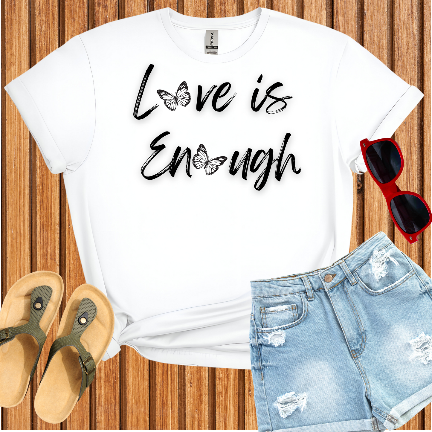 Love is Enough T-Shirt