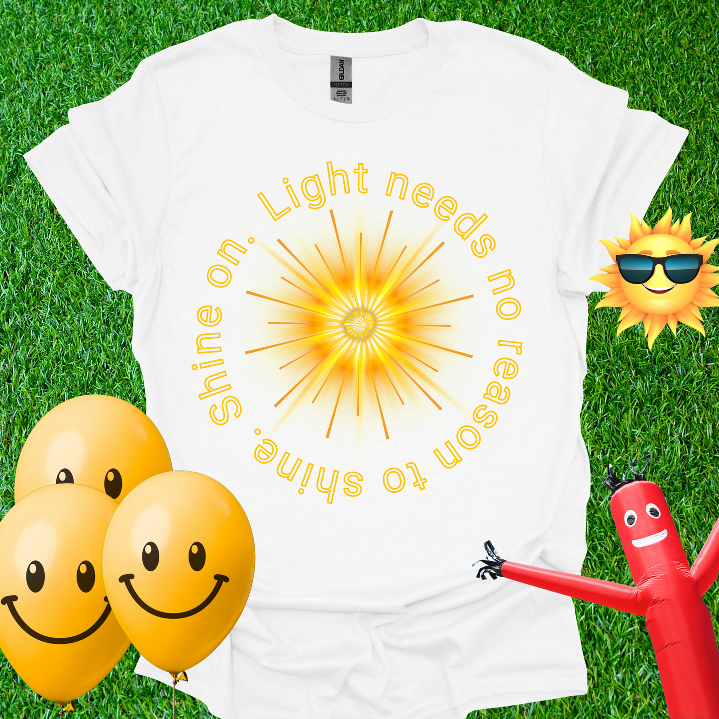Shine On. T-Shirt