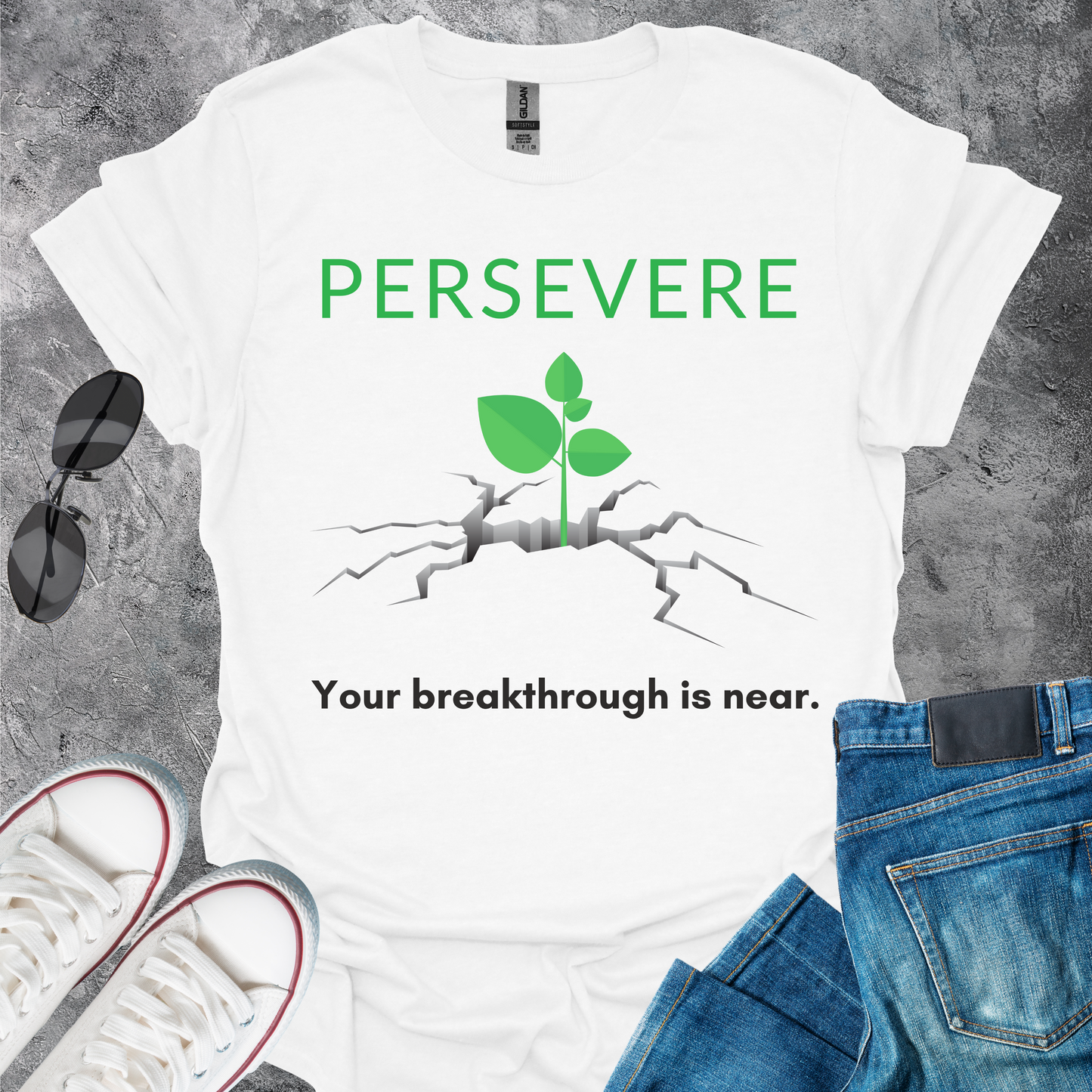 Persevere - Your Breakthrough Is Near T-Shirt