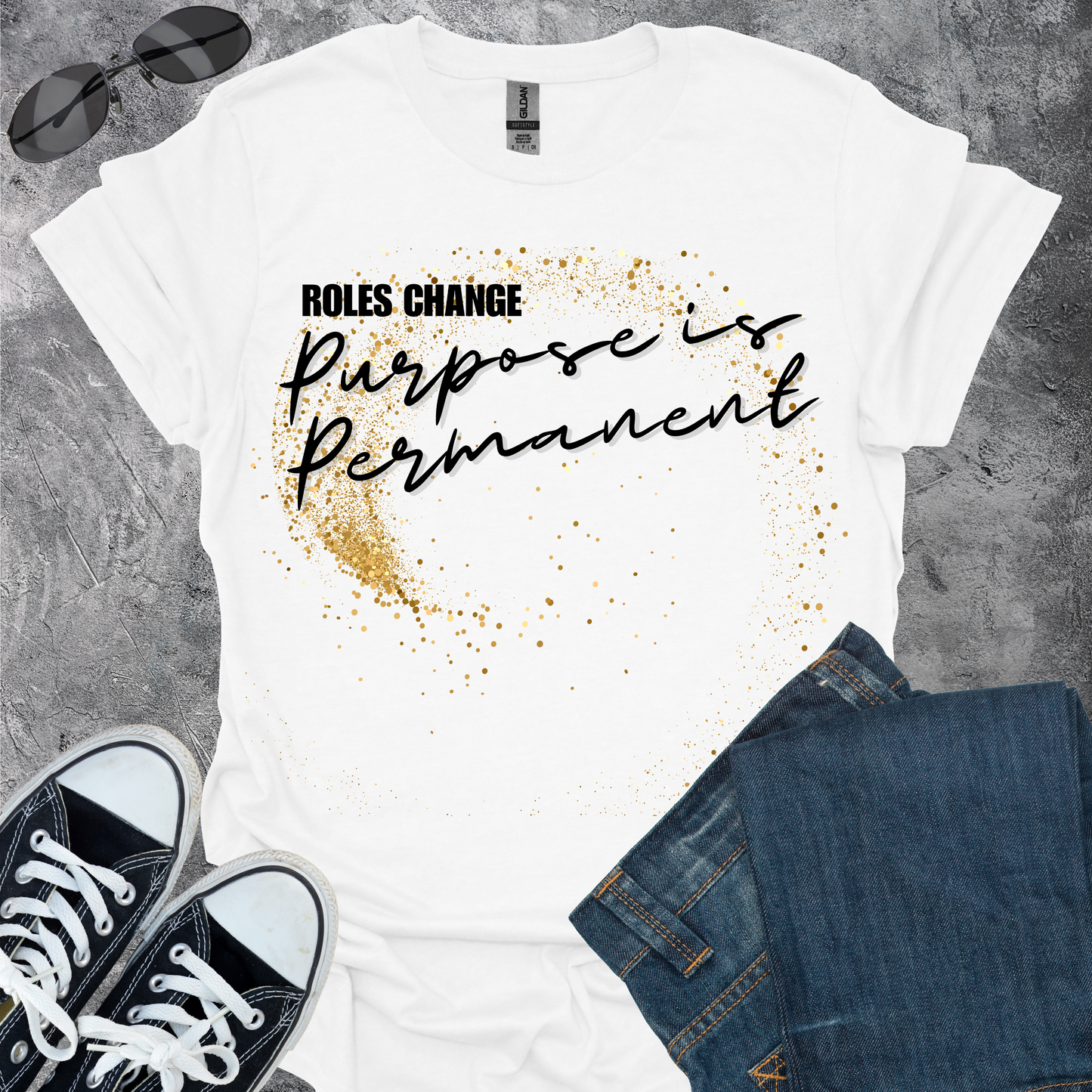 Purpose is Permanent T-Shirt