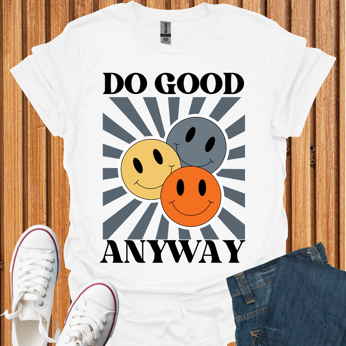 Do Good Anyway T-Shirt