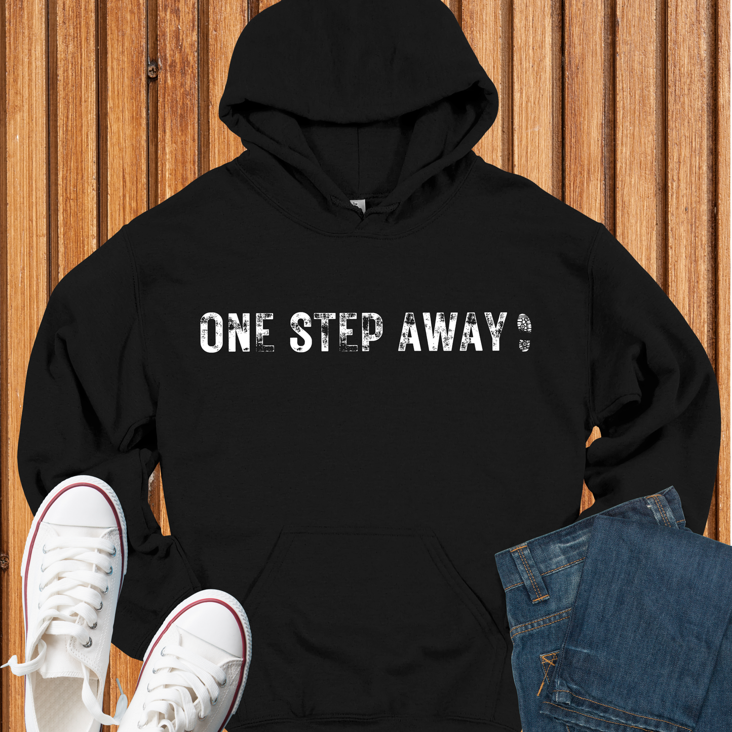 One Step Away Hoodie
