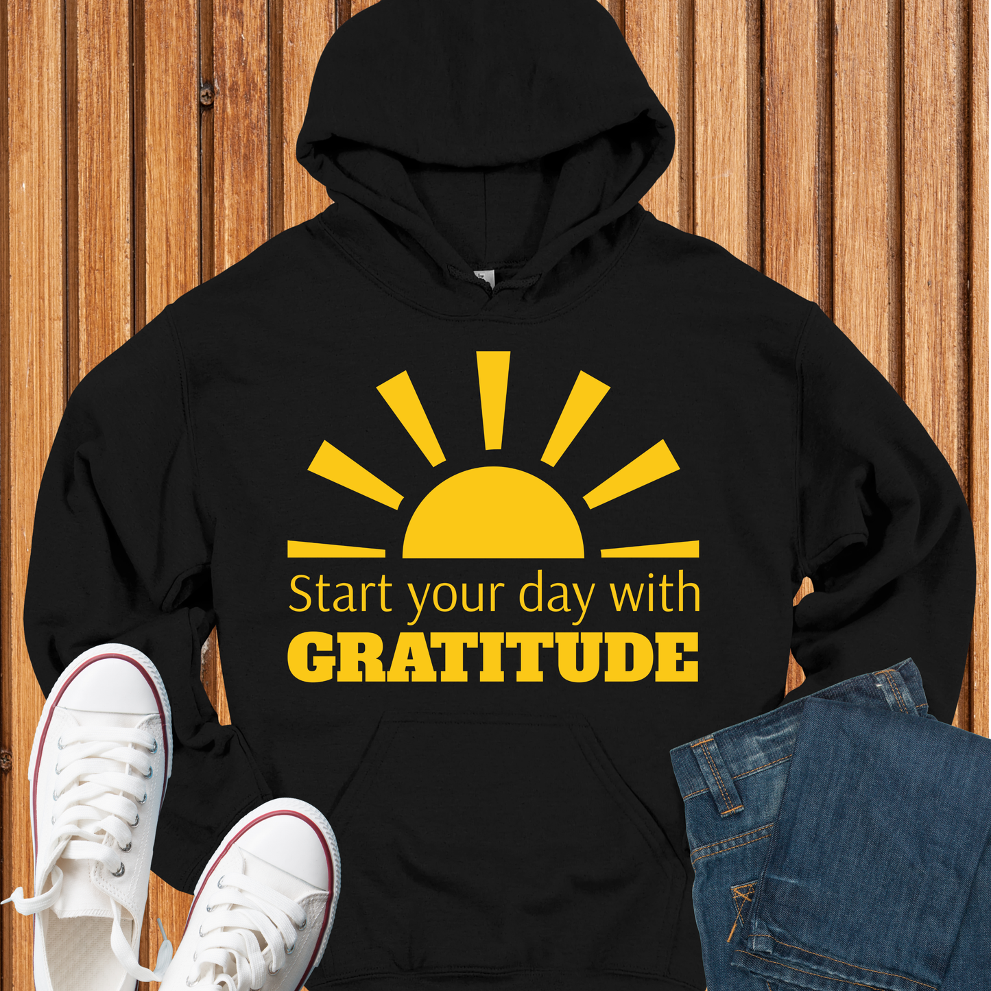 Start Your Day With Gratitude Hoodie
