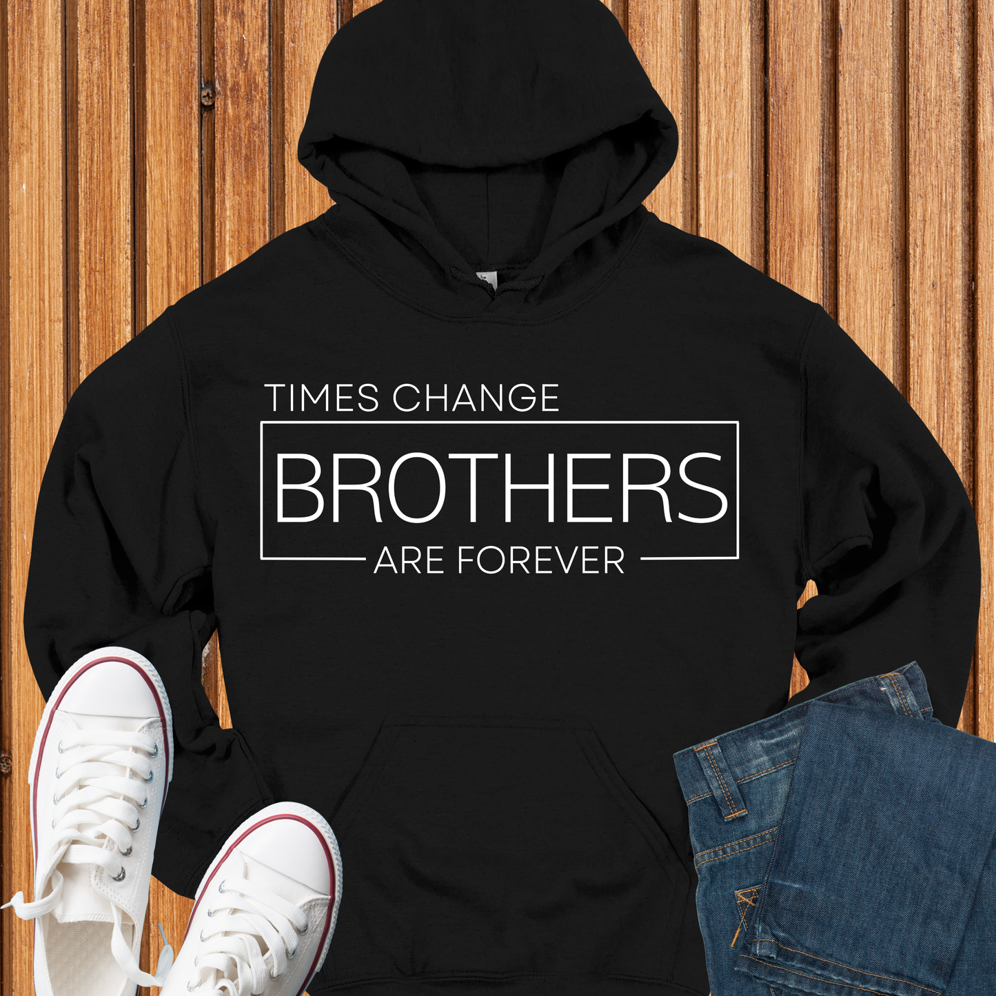 Brothers Are Forever Hoodie