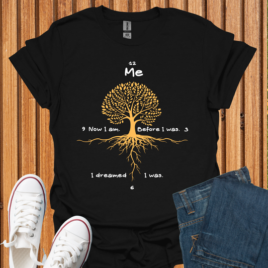 Becoming Me T-Shirt