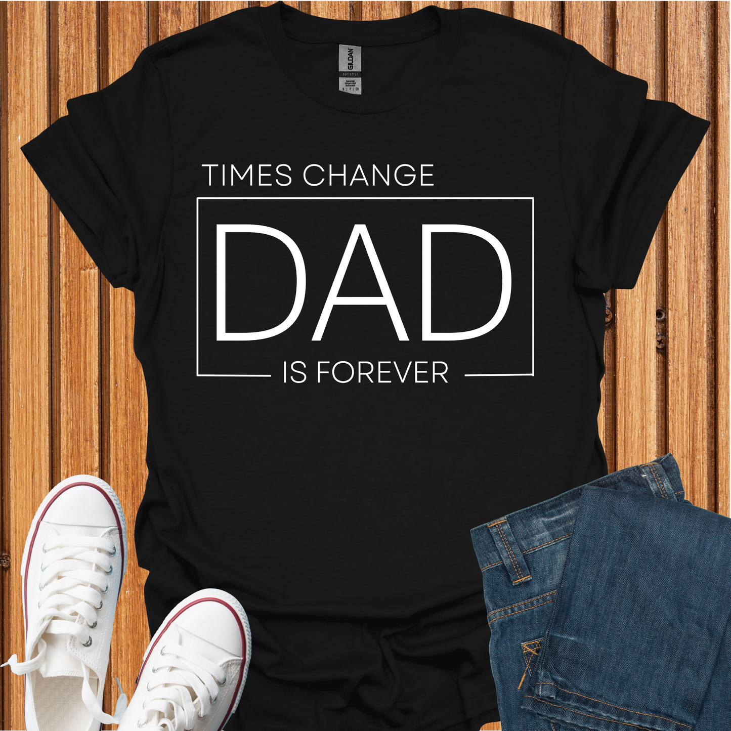 DAD is Forever T-Shirt
