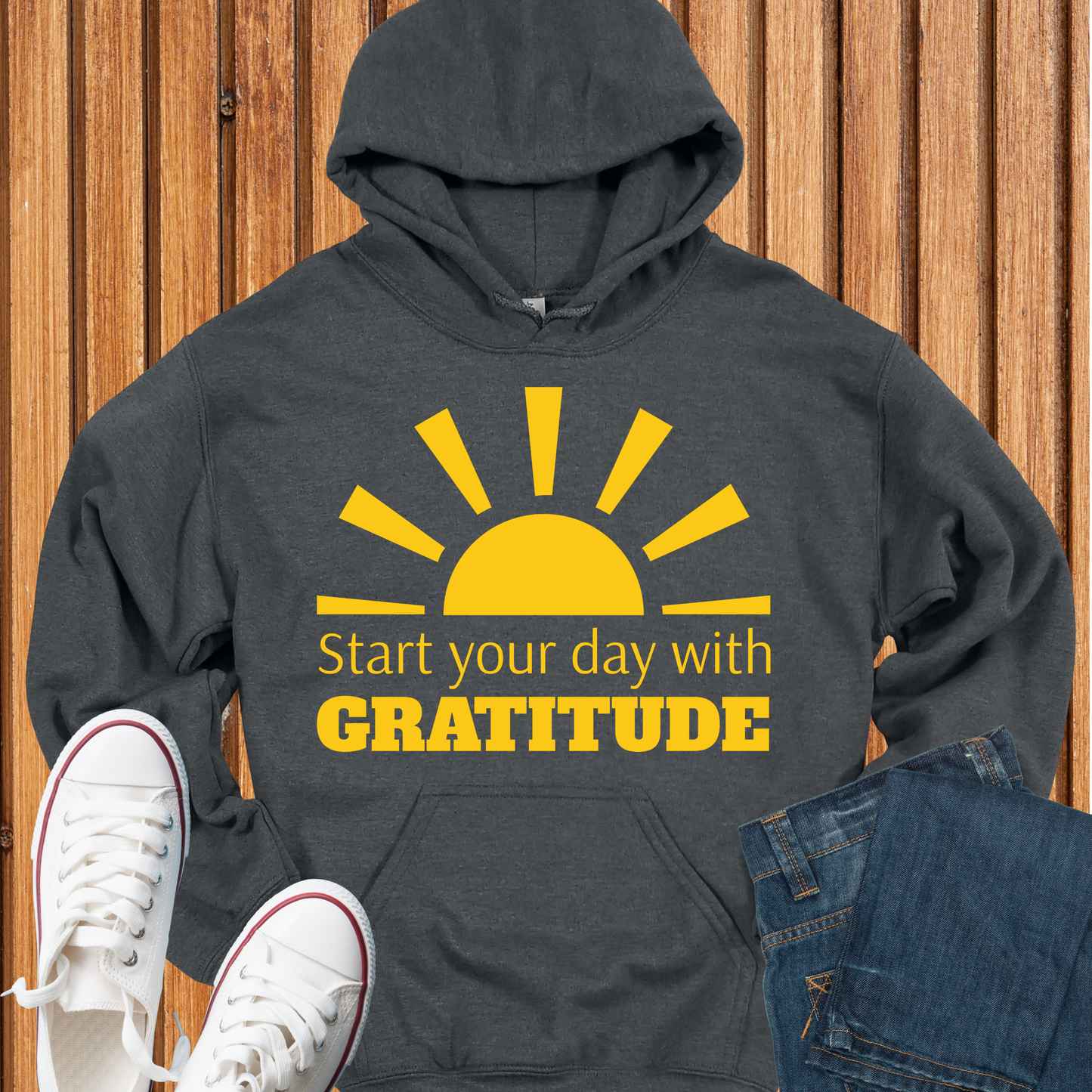 Start Your Day With Gratitude Hoodie