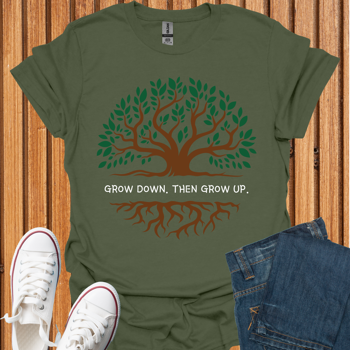 Grow Down. Then Grow Up T-Shirt