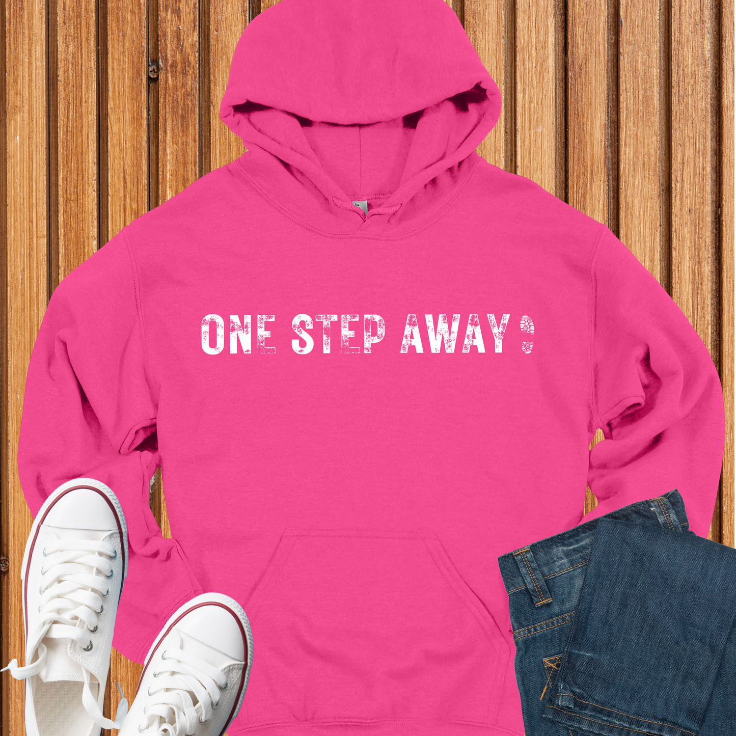 One Step Away Hoodie