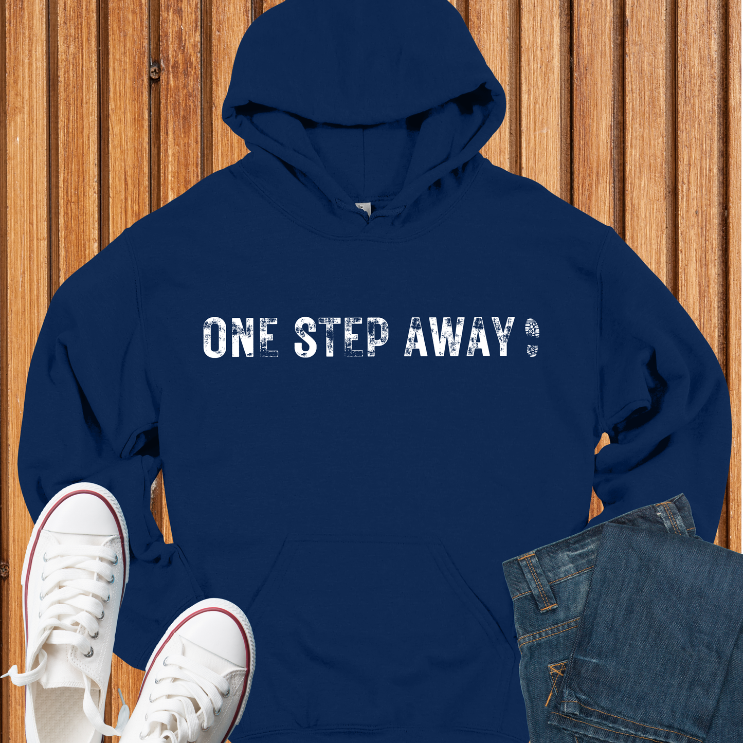 One Step Away Hoodie