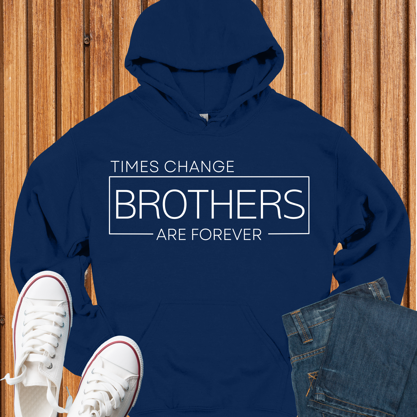 Brothers Are Forever Hoodie
