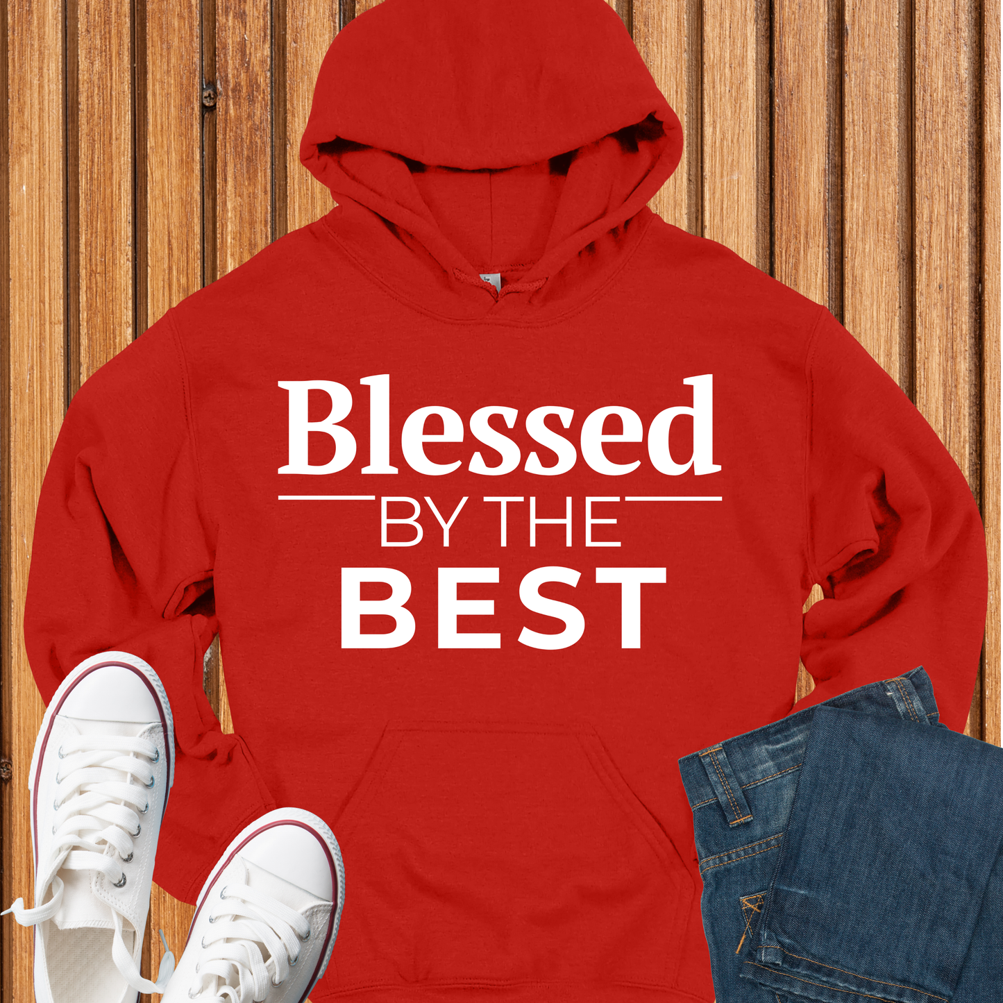 Blessed By the Best Hoodie