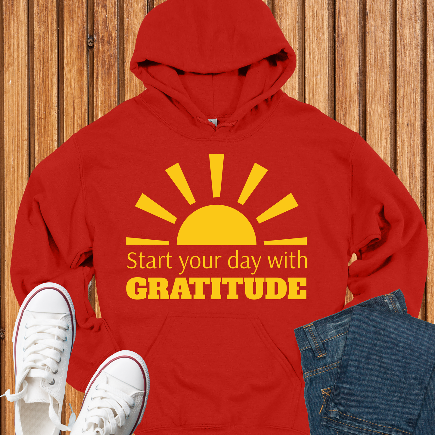 Start Your Day With Gratitude Hoodie
