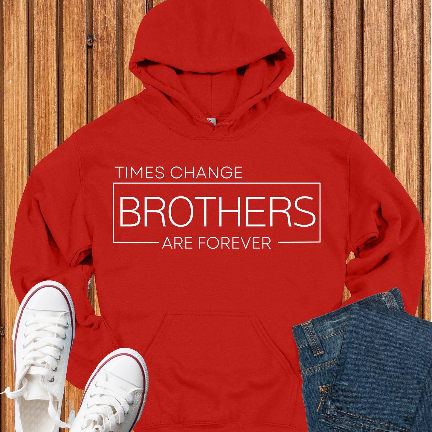 Brothers Are Forever Hoodie