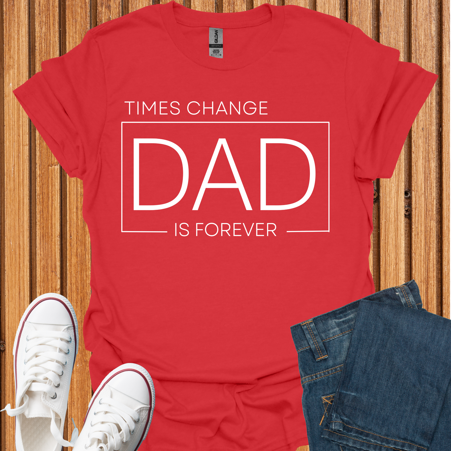 DAD is Forever T-Shirt