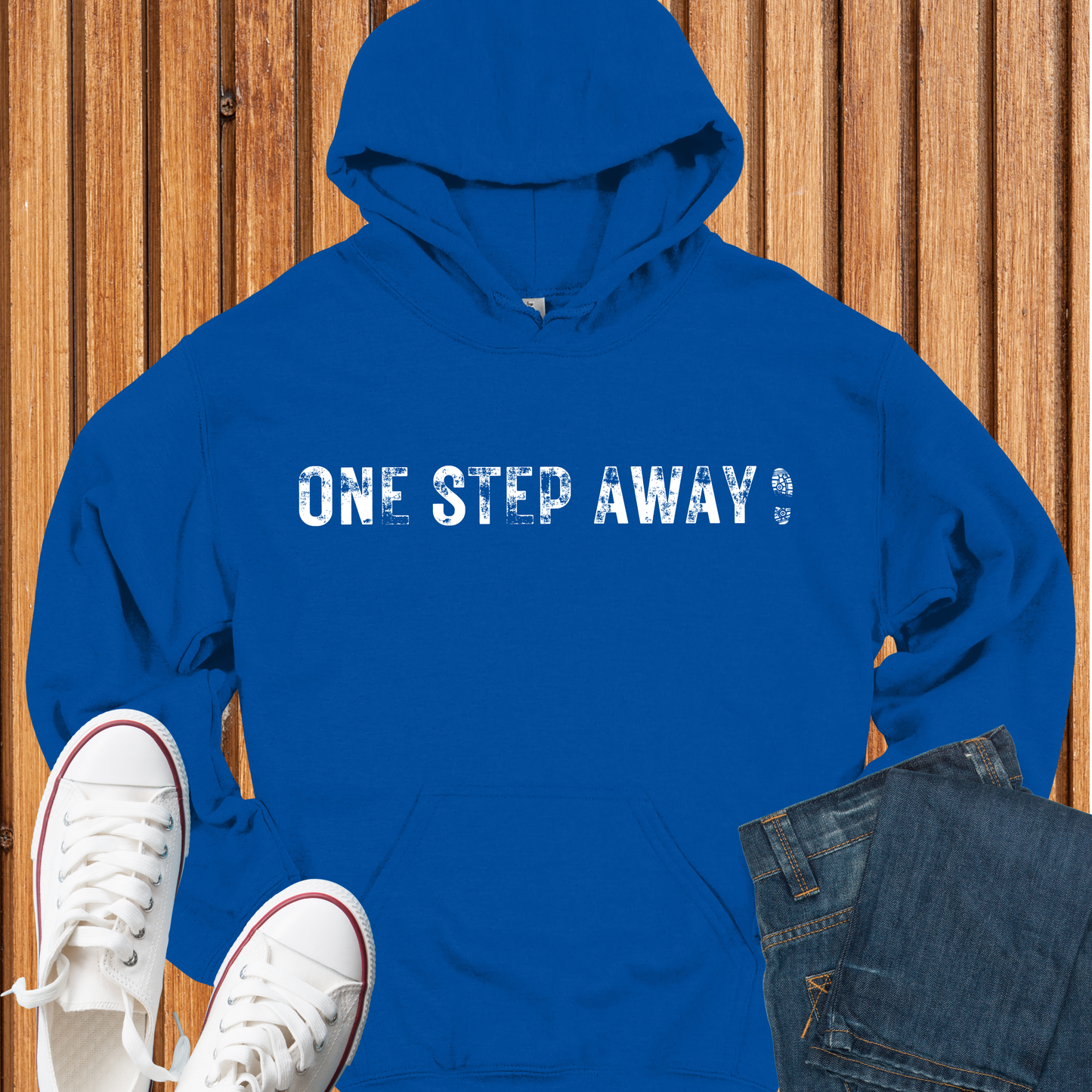 One Step Away Hoodie