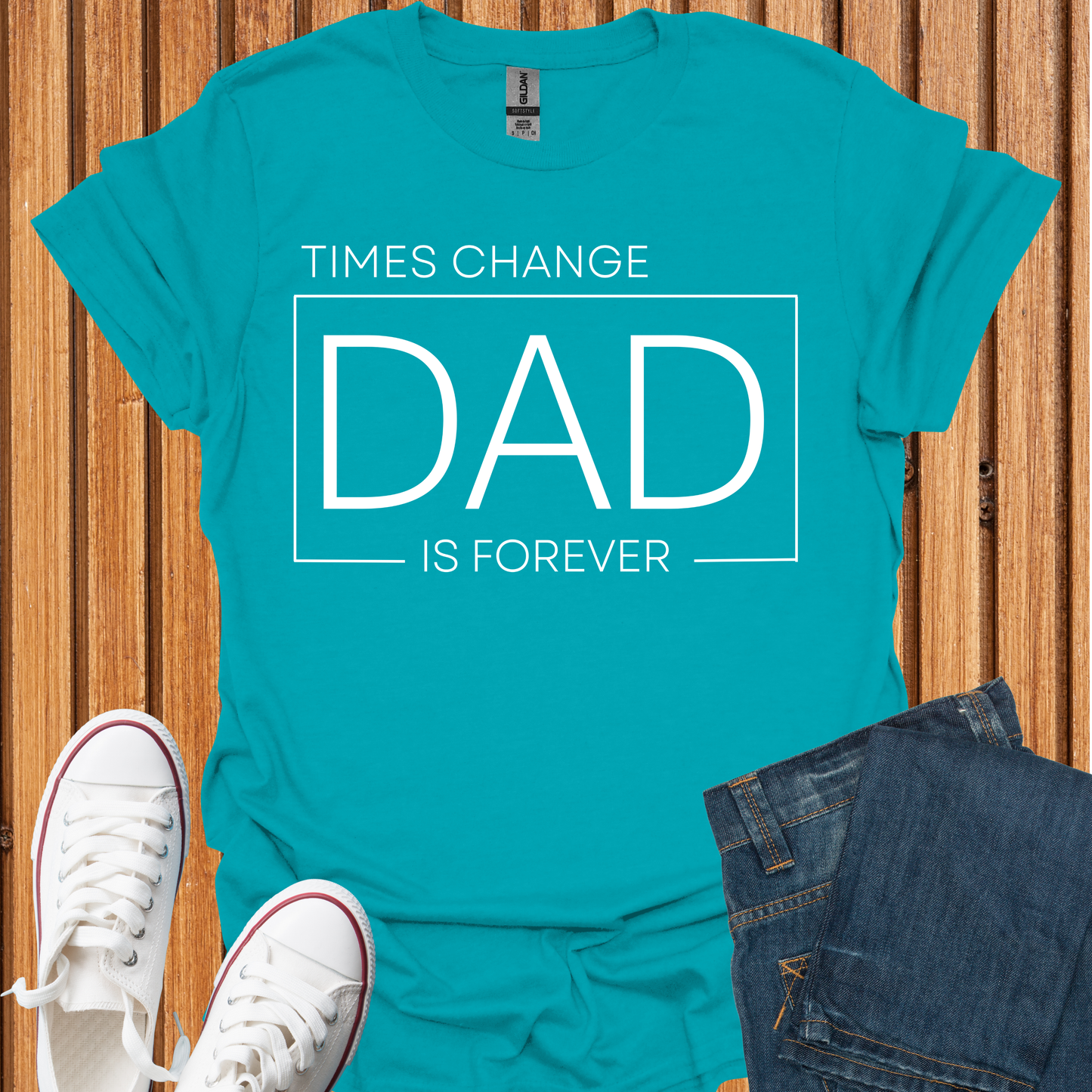 DAD is Forever T-Shirt