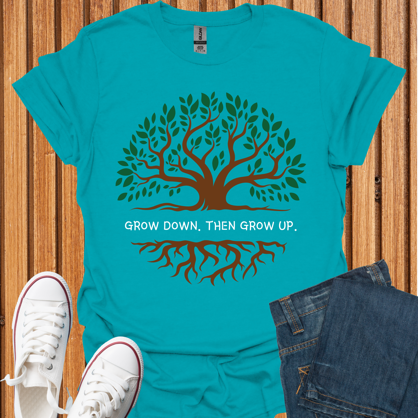 Grow Down. Then Grow Up T-Shirt