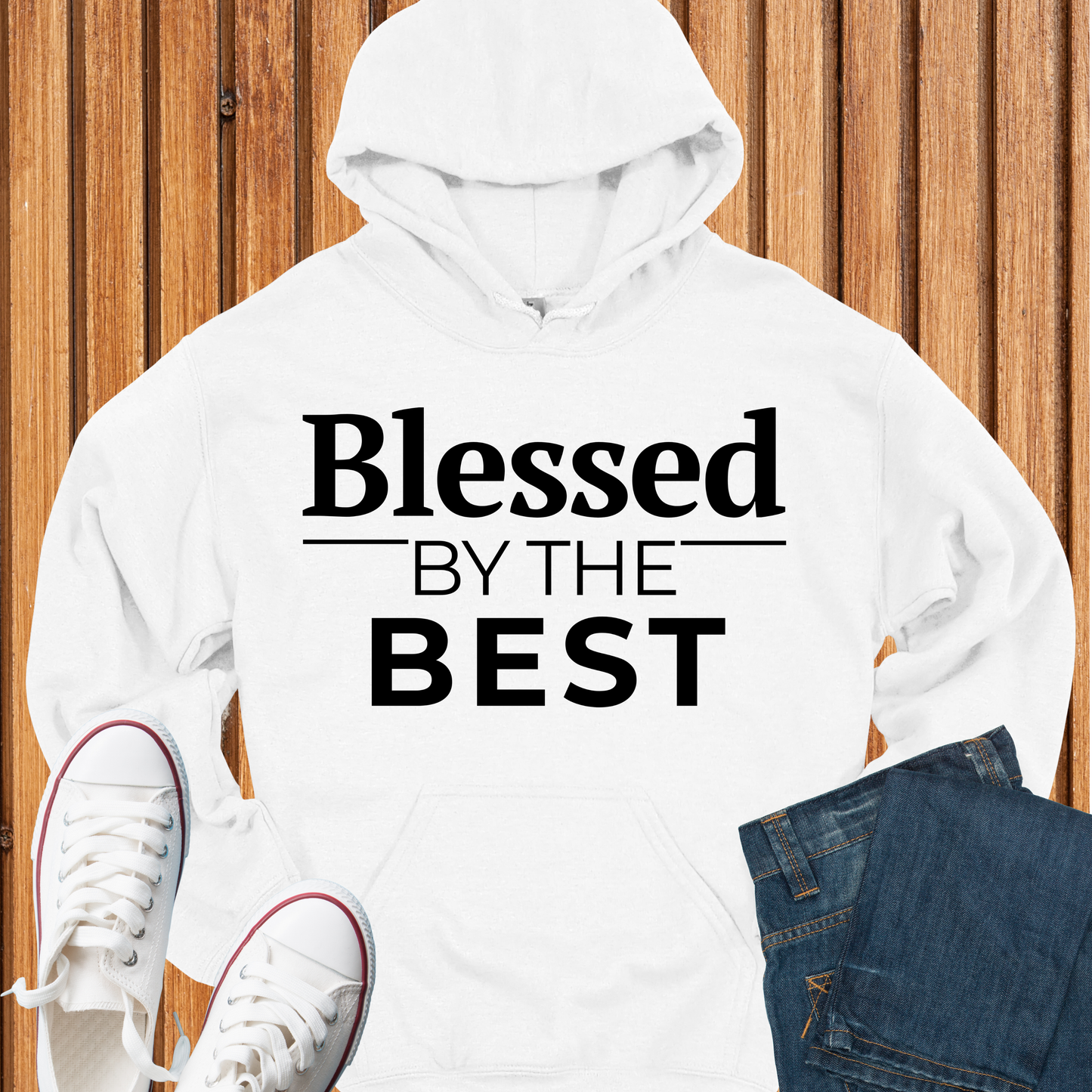 Blessed By the Best Hoodie