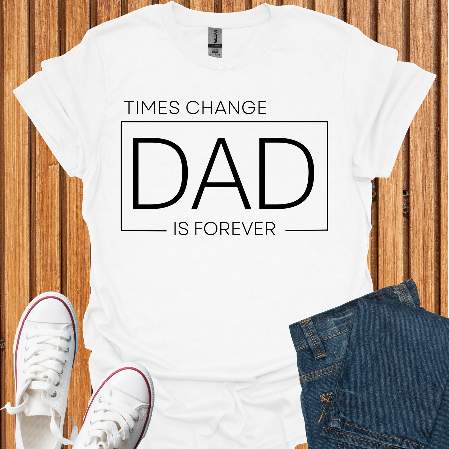 DAD is Forever T-Shirt